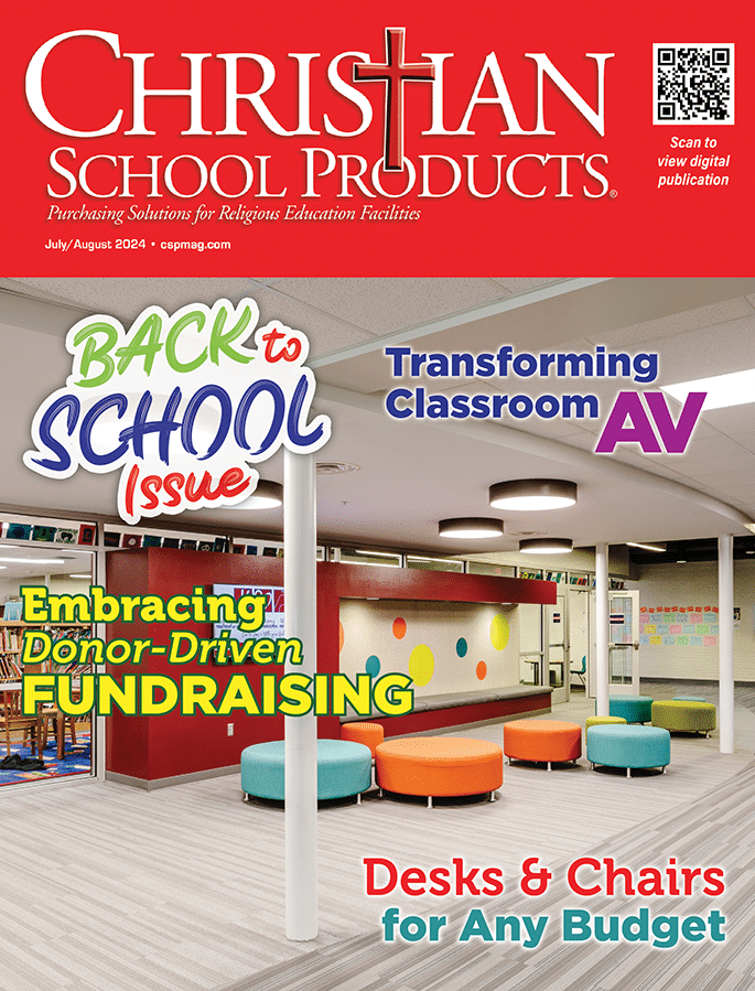 CSP July/Aug 2024 Issue of Christian School Products